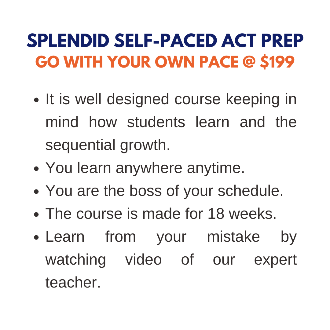Splendid Self Paced ACT Prep Course